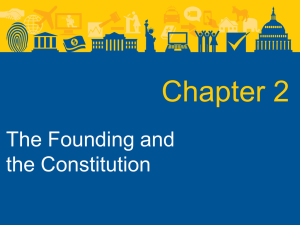 Chapter 2 The Founding and the Constitution