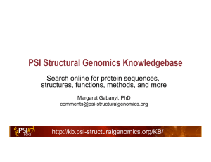 PSI Structural Genomics Knowledgebase Search online for protein sequences, -structuralgenomics.org/KB/