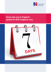 Seven day care in England – update for RCN Congress 2015