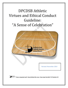 DPCDSB Athletic Virtues and Ethical Conduct Guideline: “A Sense of Celebration”