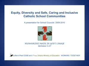 Equity, Diversity and Safe, Caring and Inclusive Catholic School Communities