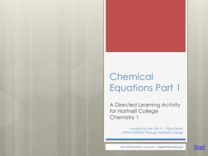 Chemical Equations Part 1 A Directed Learning Activity for Hartnell College