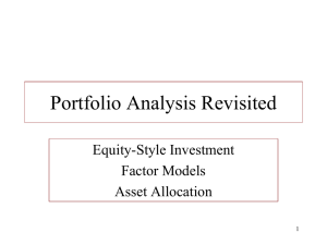 Portfolio Analysis Revisited Equity-Style Investment Factor Models Asset Allocation