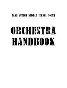 Orchestra Handbook  Lake zurich middle school south