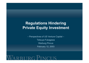 Regulations Hindering Private Equity Investment – Perspectives of US Venture Capital –