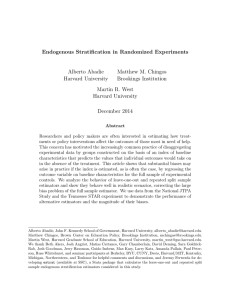 Endogenous Stratification in Randomized Experiments Alberto Abadie Matthew M. Chingos Harvard University