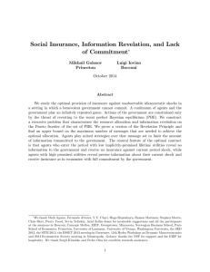 Social Insurance, Information Revelation, and Lack of Commitment Mikhail Golosov Luigi Iovino