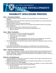 DISABILITY DISCLOSURE PROCESS Step 1:  Preparing to Disclose