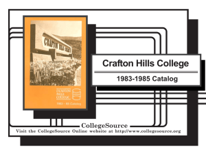 Crafton Hills College 1983-1985 Catalog CollegeSource Visit the CollegeSource Online website at
