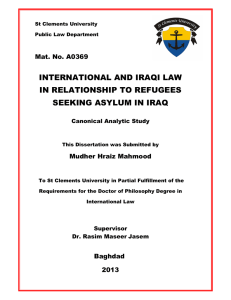 INTERNATIONAL AND IRAQI LAW IN RELATIONSHIP TO REFUGEES SEEKING ASYLUM IN IRAQ