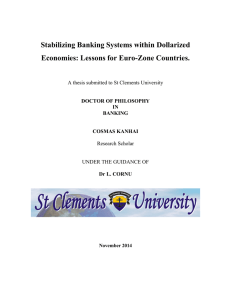 Stabilizing Banking Systems within Dollarized Economies: Lessons for Euro-Zone Countries.