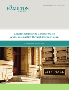Lowering Borrowing Costs for States and Municipalities Through CommonMuni DISCUSSION PAPER 2011-01