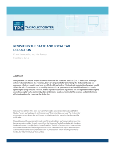 REVISITING THE STATE AND LOCAL TAX DEDUCTION Frank Sammartino and Kim Rueben