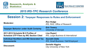 Session 2: 2015 IRS-TPC Research Conference  Taxpayer Responses to Rules and Enforcement