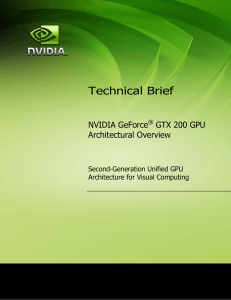 Technical Brief NVIDIA GeForce GTX 200 GPU Architectural Overview