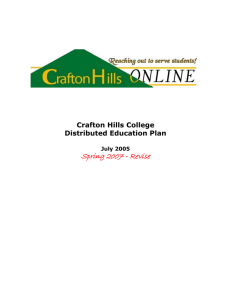 Spring 2007 - Revise Crafton Hills College Distributed Education Plan