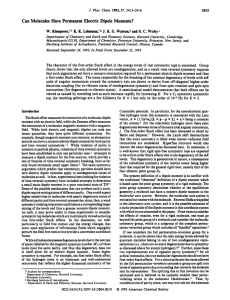 Can Molecules Have Permanent Electric Dipole Moments? C. K.