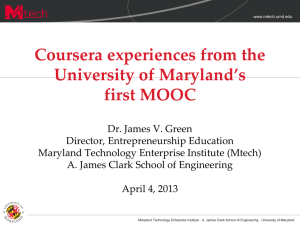 Coursera experiences from the University of Maryland’s first MOOC