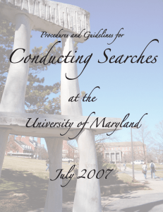 Conducting Searches at the University of Maryland July 2007