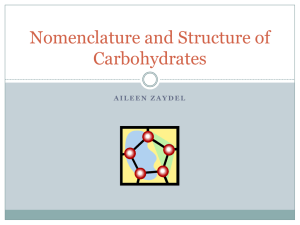Nomenclature and Structure of Carbohydrates