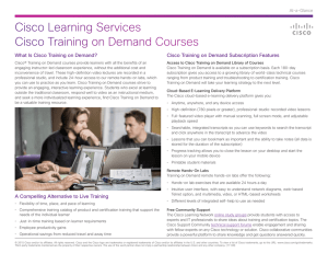 Cisco Learning Services Cisco Training on Demand Courses