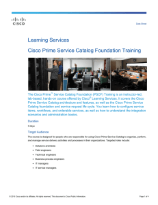 Learning Services Cisco Prime Service Catalog Foundation Training