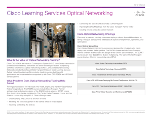 Cisco Learning Services Optical Networking At-a-Glance