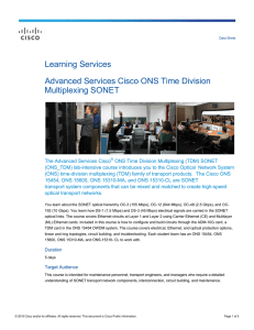 Learning Services Advanced Services Cisco ONS Time Division Multiplexing SONET