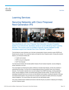 Learning Services Securing Networks with Cisco Firepower Next-Generation IPS