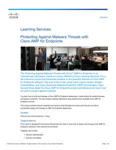 Learning Services Protecting Against Malware Threats with Cisco AMP for Endpoints