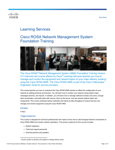 Learning Services Cisco ROSA Network Management System Foundation Training