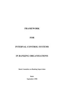 FRAMEWORK FOR INTERNAL CONTROL SYSTEMS IN BANKING ORGANISATIONS