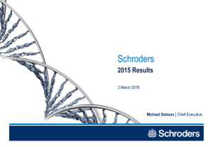 Schroders 2015 Results Michael Dobson