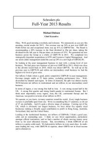 Full-Year 2013 Results Schroders plc Michael Dobson