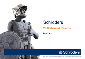 Schroders 2012 Annual Results Data Pack