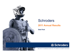 Schroders 2011 Annual Results Data Pack