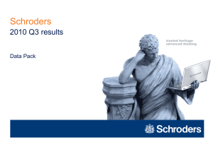 Schroders 2010 Q3 results Data Pack trusted heritage
