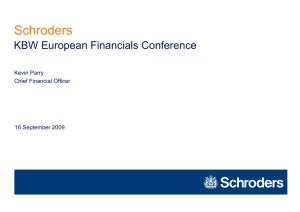 Schroders KBW European Financials Conference Kevin Parry Chief Financial Officer