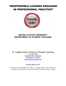 “RESPONSIBLE LEADERS ENGAGING IN PROFESSIONAL PRACTICE” NICHOLLS STATE UNIVERSITY