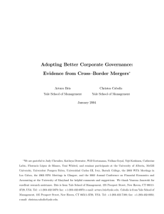 Adopting Better Corporate Governance: Evidence from Cross—Border Mergers ∗ Arturo Bris