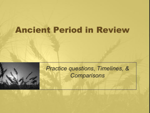 Ancient Period in Review Practice questions, Timelines, &amp; Comparisons