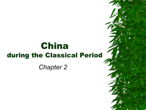 China during the Classical Period Chapter 2