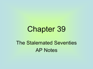 Chapter 39 The Stalemated Seventies AP Notes