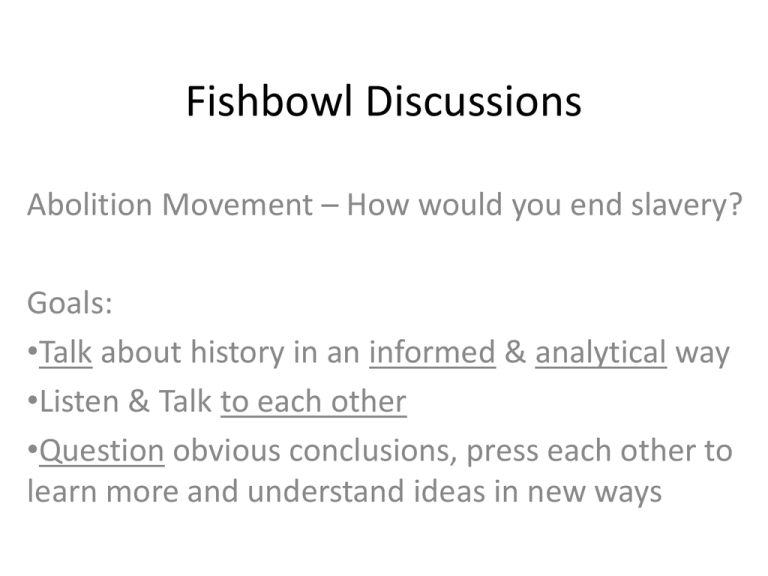 Fishbowl Discussions