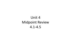 Unit 4 Midpoint Review 4.1-4.5