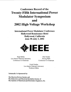 and Twenty-Fifth International Power Modulator Symposium 2002 High-Voltage Workshop