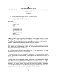 to understand how to use an ammeter to measure current Equipment: