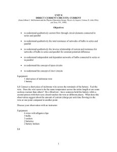 UNIT 8 DIRECT CURRENT CIRCUITS: CURRENT Objectives