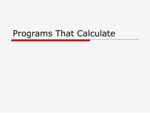 Programs That Calculate