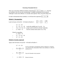 Factoring Trinomials Review  